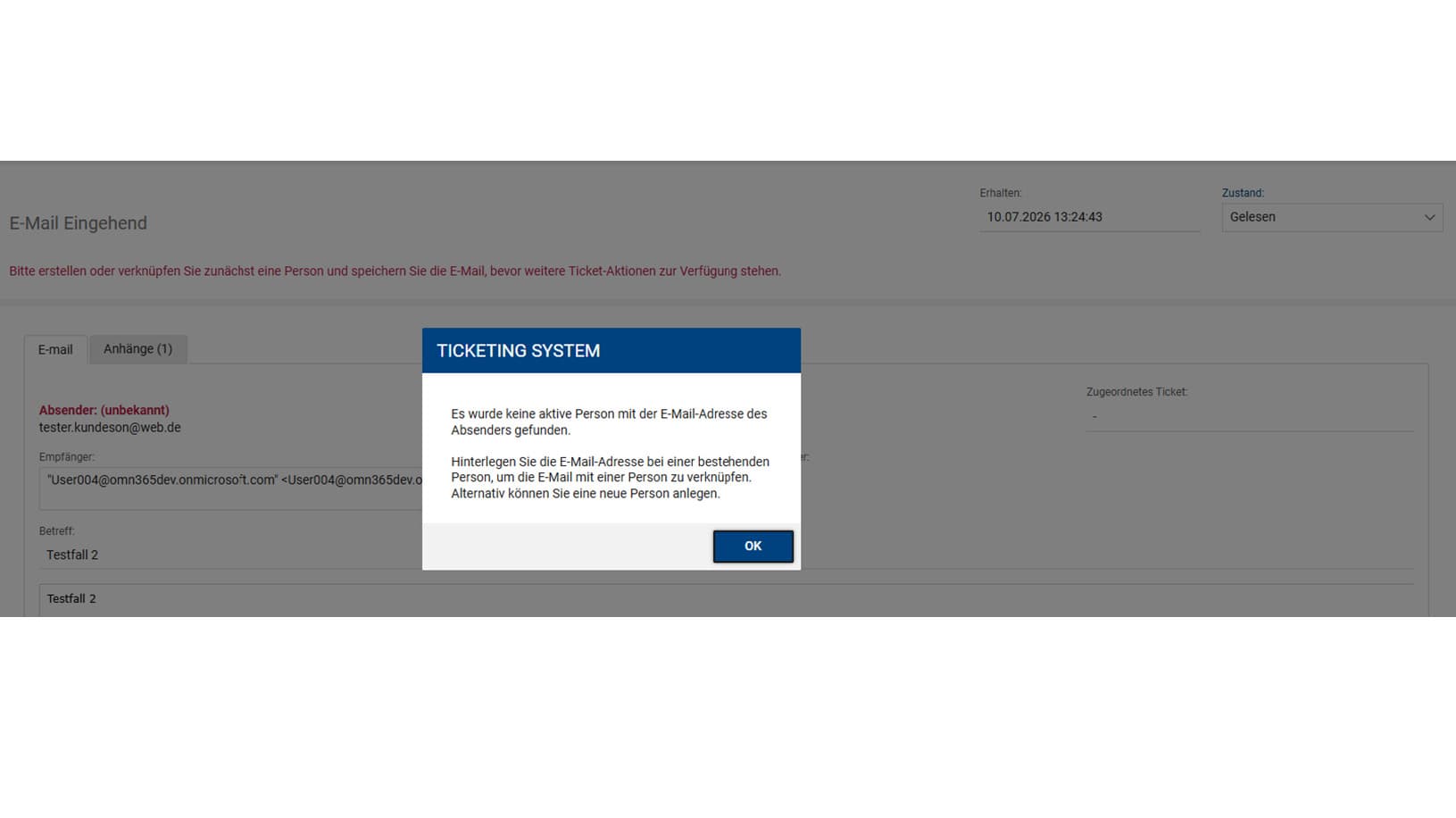 The ticketing system displays a message stating that no active user was found for the sender's email address.