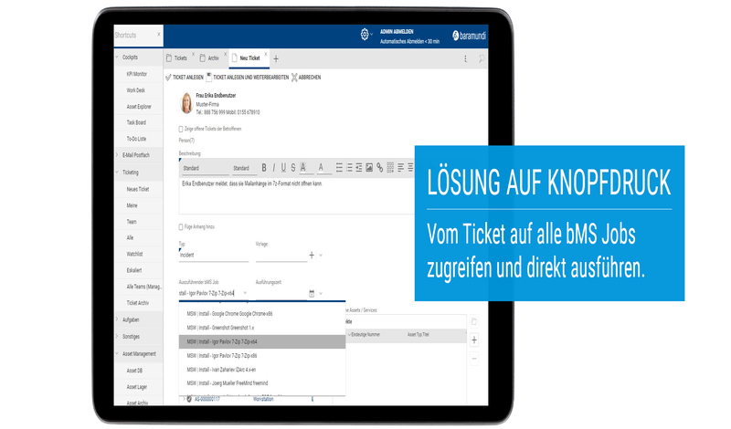 Vom Ticketing System aus direkt auf bMS Jobs zugreifen und diese ausführen