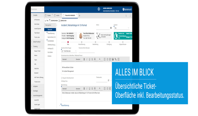 Übersichtliche Ticket-Oberfläche inkl. Bearbeitungsstatus