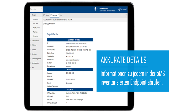 Im Ticketing System Infos zu jedem in der bMS inventarisierten Endpoint abrufen