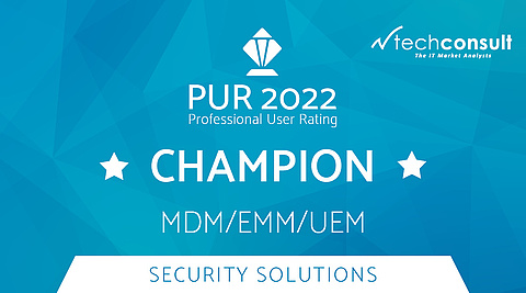 Auszeichnung als "Champion" im PUR 2022 Professional User Rating für MDM/EMM/UEM Security Solutions von techconsult